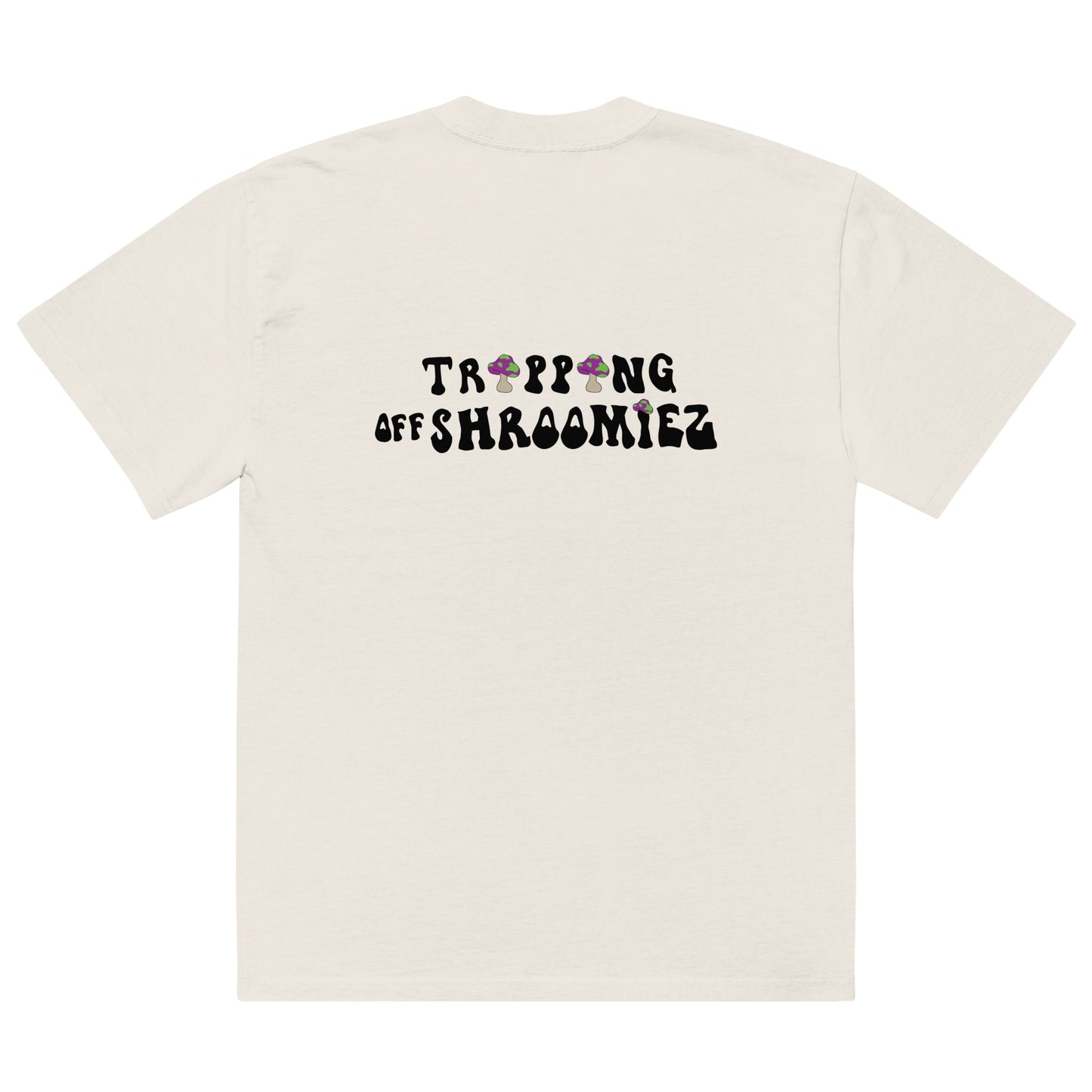 White Shroomiez+ TrippingOffShroomiez (no smile) Oversized faded t-shirt