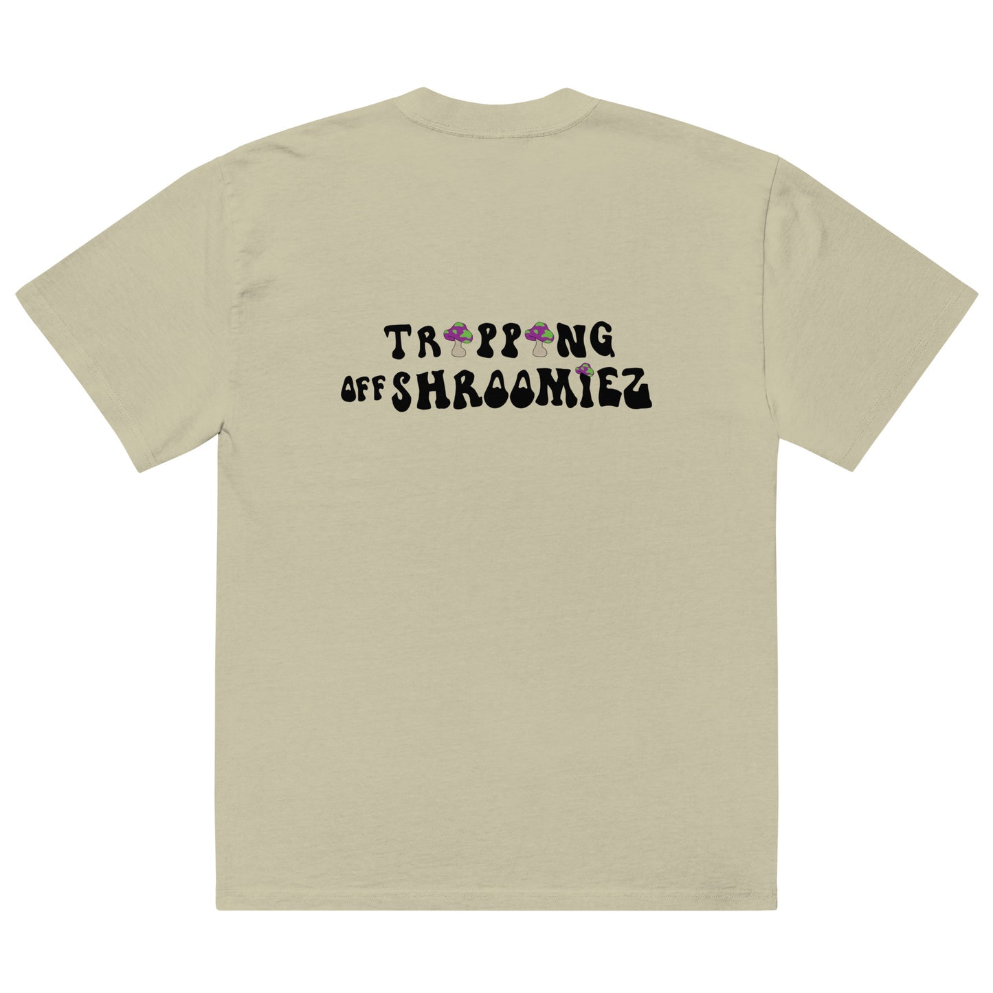 White Shroomiez+ TrippingOffShroomiez (no smile) Oversized faded t-shirt